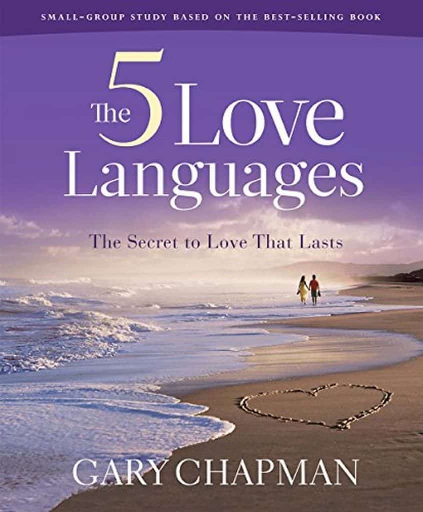 The 5 Love Languages 1 The 5 Love Languages